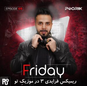 دانلود ریمیکس Friday 3