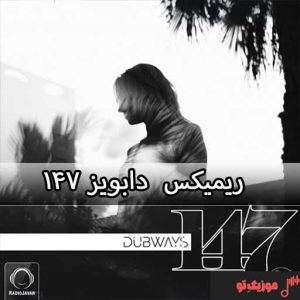 ریمیکس آهنگ خارجی داب ویز ۱۴۷ ریمیکس آهنگ خارجی داب ویز ۱۴۷